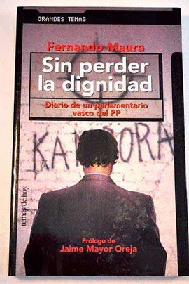 SIN PERDER LA DIGNIDAD