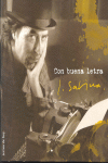 CON BUENA LETRA. JOAQUIN SABINA