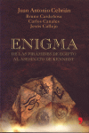 ENIGMA.DE LAS PIRAMIDES AL ASESINATO DE KENNEDY