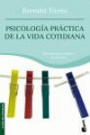 PSICOLOGIA PRACTICA DE LA VIDA COTIDIANA