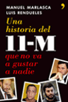 UNA HISTORIA DEL 11-M QUE NO VA A GUSTAR A NADIA