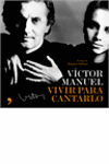 VIVIR PARA CANTARLO