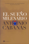 EL SUEO MILENARIO