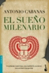 EL SUEO MILENARIO