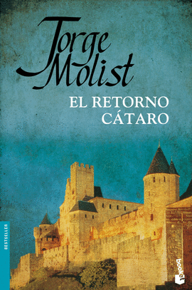 EL RETORNO DEL CATARO -BESTSELLER 1152