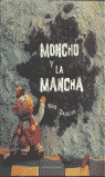 MONTXO Y LA MANCHA
