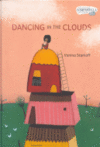 DANCING IN THE CLOUDS