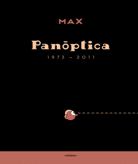 MAX: PANPTICA (1973-2011)