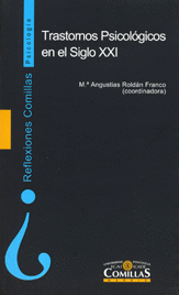 TRASTORNOS PSICOLOGICOS EN EL SIGLO XXI