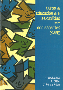 CURSO DE EDUCACION DE LA SEXUALIDAD PARA ADOLESCENTES