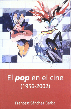 POP EN EL CINE 1956-2002