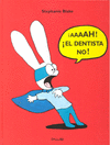 AAAH. EL DENTISTA NO ( CASTELLANO )