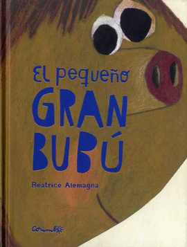 EL PEQUEO GRAN BUBU