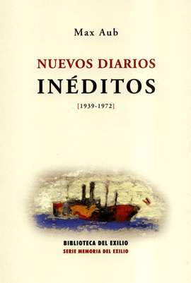 NUEVOS DIARIOS INEDITOS 1939-1972