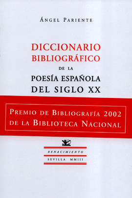 DICCIONARIO BIBLIOGRAFICO POESIA ESPAOLA XX