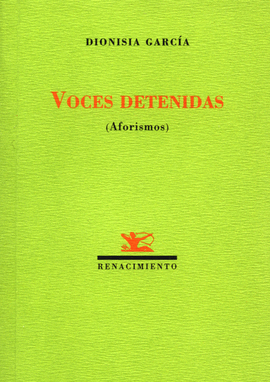 VOCES DETENIDAS - AFORISMOS