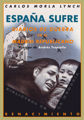 ESPAA SUFRE : DIARIOS DE GUERRA EN EL MADRID REPUBLICANO 1936-19