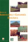 MANUAL DE AGRICULTURA Y GANADERIA ECOLOGICA