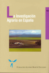 INVESTIGACION AGRARIA EN ESPA�A  LA