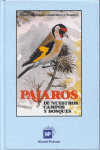 PAJAROS DE NUESTROS CAMPOS Y BOSQUES