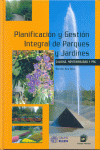 PLANIFICACION Y GESTION INTEGRAL DE PARQUES Y JARDINES