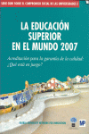 LA EDUCACION SUPERIOR EN EL MUNDO 2007