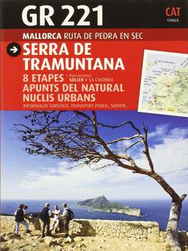 GR 221 SERRA DE TRAMUNTANA