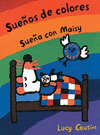 SUE�OS DE COLORES SUE�A CON MAISY