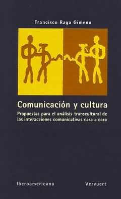 COMUNICACION Y CULTURA PROPUESTAS PARA EL ANALISIS TRANSCULTURAL