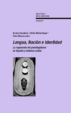 LENGUA, NACION E IDENTIDAD. LA REGULACION DEL PLURILINGUISMO EN E