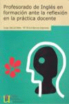 PROFESORADO INGLES FORMACION ANTE REFLEXION PRACTICA DOCENTE
