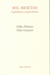 MIL MESETAS CAPITALISMO Y ESQUIZOFRENIA