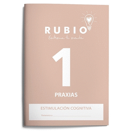 PRAXIAS 1 - CUAD. ESTIMULACION COGNITIVA - RUBIO