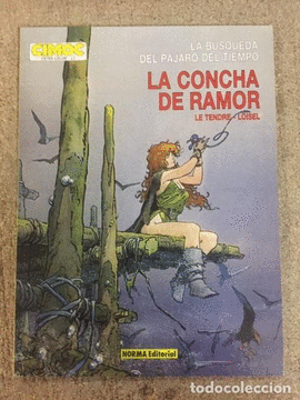 LA CONCHA DE RAMOR. LA BUSQUEDA DEL PAJARO DEL TIEMPO