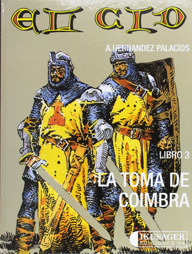 EL CID III: LA TOMA DE COIMBRA