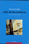 CALLE DE LOS ARCHIVOS