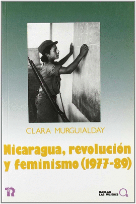NICARAGUA, REVOLUCION Y FEMINISMO (1977-89)