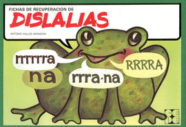 DISLALIAS - FICHAS RECUPERACION
