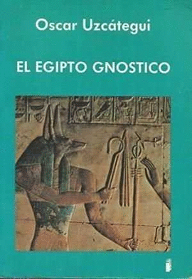 EL EGIPTO GNOSTICO