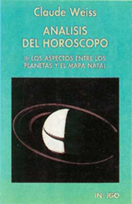 ANALISIS DEL HOROSCOPO II - LOS ASPECTOS ENTRE LOS PLANETAS Y EL