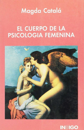 EL CUERPO DE LA PSICOLOGIA FEMENINA