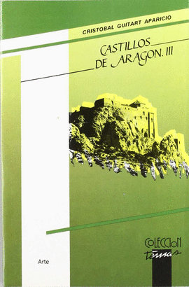 CASTILLOS DE ARAGN III