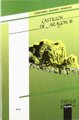CASTILLOS DE ARAG�N III