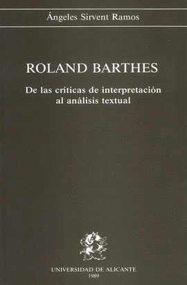ROLAND BARTHES DE LAS CRITICAS DE INTERPRETACION AL ANALISIS TEXT