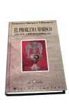EL PROBLEMA MORISCO - DESDE OTRAS LADERAS