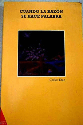 CUANDO LA RAZON SE HACE PALABRA