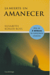 LA MUERTE: UN AMANECER