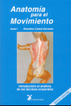 ANATOMIA PARA EL MOVIMIENTO I