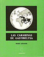 LAS CARABINAS DE GASTIBELTZA