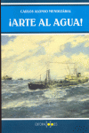 ARTE AL AGUA